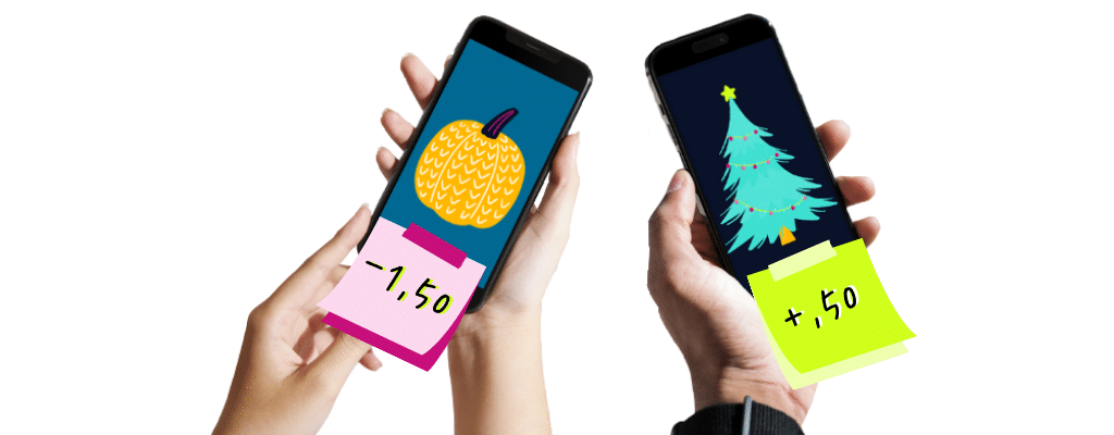two sets of hands, each holding a cell phone. one phone has a picture of a pumpkin, and the other has a christmas tree. the phone with the pumpkin has a sticky note on it that says "-1.50," and the phone with the christmas tree has a sticky note that reads "+.50"