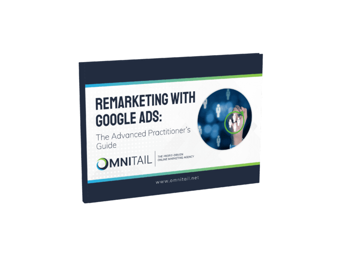 Remarketing in Google Ads The Advanced Practitioner's Guide Omnitail